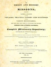 The origin and history of missions ... by Thomas Smith
