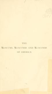 Cover of: History of the Slocums, Slocumbs and Slocombs of America by Charles Elihu Slocum
