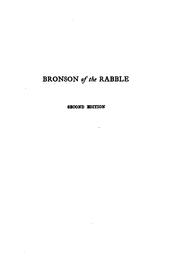 Bronson of the Rabble: A Novel by Albert Elmer Hancock