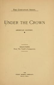 Cover of: ... Under the crown, American history | 