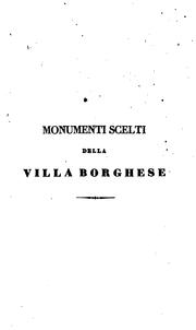 Cover of: Monumenti scelti della Villa Borghese by Antonio Nibby