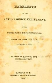 Cover of: A narrative of the anti-masonick excitement, in the western part of the state of New York, during the years 1826, '7, '8, and a part of 1829
