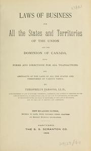Laws of business for all the states and territories of the Union and the dominion of Canada by Parsons, Theophilus