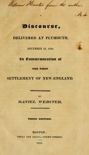 Cover of: A discourse, delivered at Plymouth, December 22, 1820. In commemoration of the first settlement of New-England. ...