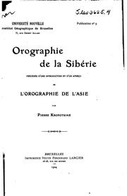 Cover of: Orographie de la Sibérie: précédée d'une introduction et d'un aperçu de l'orographie de l'Asie