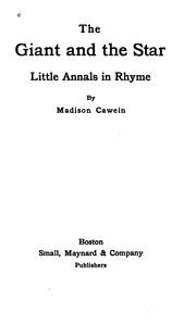 Cover of: The giant and the star: little annals in rhyme