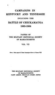 Cover of: Campaigns in Kentucky and Tennessee including the battle of Chickamauga, 1862-1864.