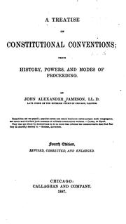 Cover of: A treatise on constitutional conventions by John Alexander Jameson
