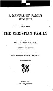 Cover of: A manual of family worship: with an essay on the Christian family