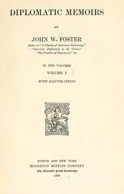 Cover of: Diplomatic memoirs by John Watson Foster, John Watson Foster