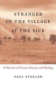 Cover of: Stranger in the Village of the Sick by Paul Stoller
