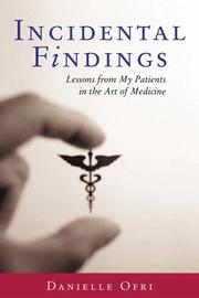 Cover of: Incidental Findings by Danielle Ofri