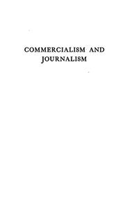 Cover of: Commercialism and journalism by Hamilton Holt