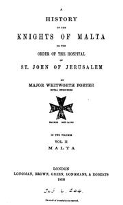 Cover of: history of the Knights of Malta | Whitworth Porter