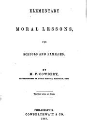 Elementary moral lessons by Marcellus F. Cowdery