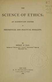 Cover of: science of ethics: an elementary system of theoretical and practical morality.