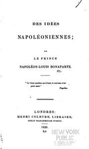 Des idées napoléoniennes by Napoléon III