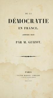 Cover of: De la démocratie en France.: (Janvier 1849)