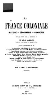 Cover of: La France coloniale: histoire - géographie - commerce