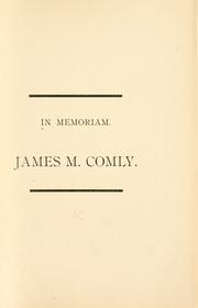 Cover of: In memoriam.: James M. Comly.