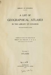 A list of geographical atlases in the Library of Congress by Library of Congress. Map Division.