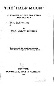 Cover of: The Half Moon by Ford Madox Ford