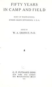 Cover of: Fifty years in camp and field by Ethan Allen Hitchcock