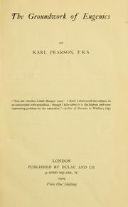 Cover of: The groundwork of eugenics by Karl Pearson