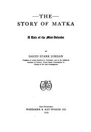Cover of: The story of Matka by David Starr Jordan