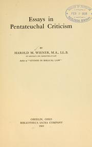 Cover of: Essays in Pentateuchal criticism. by Harold Marcus Wiener