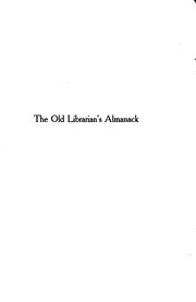 Cover of: The old librarian's almanack