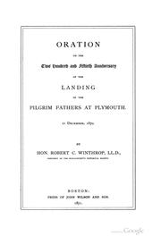 Cover of: Oration on the two hundred and fiftieth anniversary of the landing of the Pilgrim fathers at Plymouth.: 21 December, 1870.