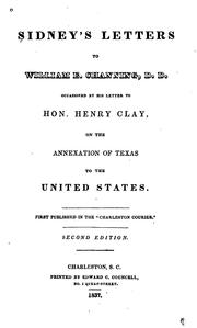 Sidney's letters to William E. Channing, D. D by Daniel K. Whitaker