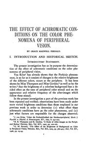 The effect of achromatic conditions on the color phenomena of peripheral vision by Grace M. Fernald