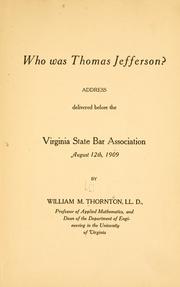 Cover of: Who was Thomas Jefferson? by Thornton, William M.