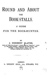 Cover of: Round and about the book-stalls.: A guide for the book-hunter.