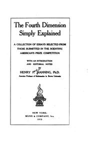 Cover of: The fourth dimension simply explained by Manning, Henry Parker
