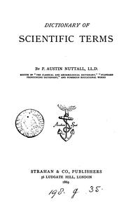Dictionary of scientific terms by P. Austin Nuttall