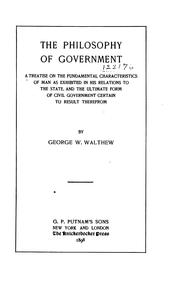 Cover of: philosophy of government | George W. Walthew