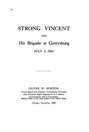 Cover of: Strong Vincent and his brigade at Gettysburg, July 2, 1863