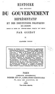 Cover of: Histoire des origines du gouvernement représentatif en Europe