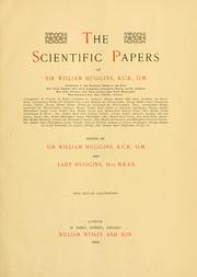 Cover of: The scientific papers of Sir William Huggins ...