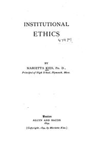 Cover of: Institutional ethics by Kies, Marietta