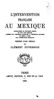 Cover of: L 'intervention française au Mexique by Léonce Détroyat