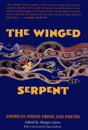 Cover of: The Winged serpent: American Indian prose and poetry