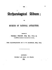 Cover of: The archaeological album by Thomas Wright