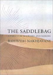 Cover of: The saddlebag by Bahíyyih Nak̲h̲javání