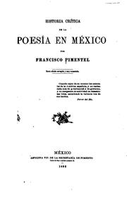 Cover of: Historia crítica de la poesía en México by Pimentel, Francisco conde de Heras