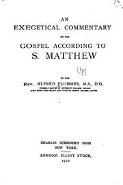 Cover of: An exegetical commentary on the Gospel according to S. Matthew