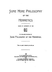 Cover of: Some more philosophy of the hermetics... by Hatch, David Patterson
